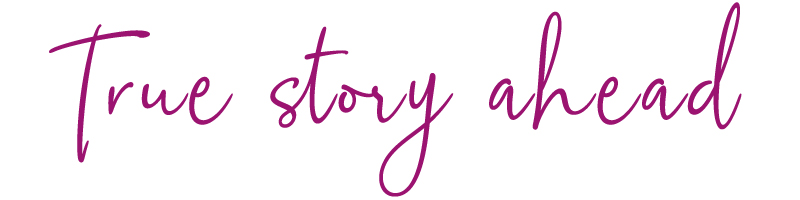 True story ahead - Michelle Barringer