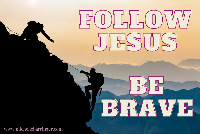 Follow Jesus. Be brave. Picture of mountain climbers one leading the other. - Michelle Barringer blog