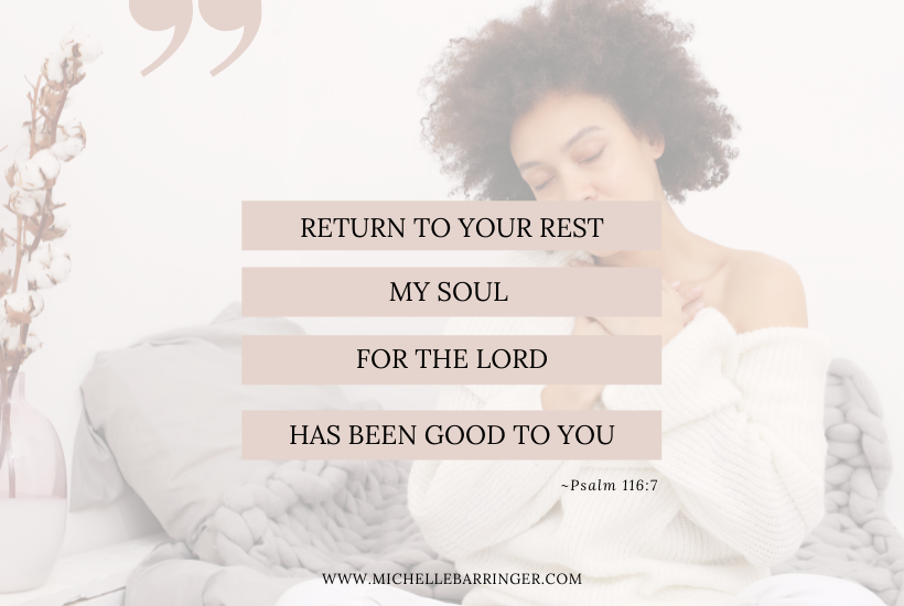 Psalm 116:7 - picture of woman resting