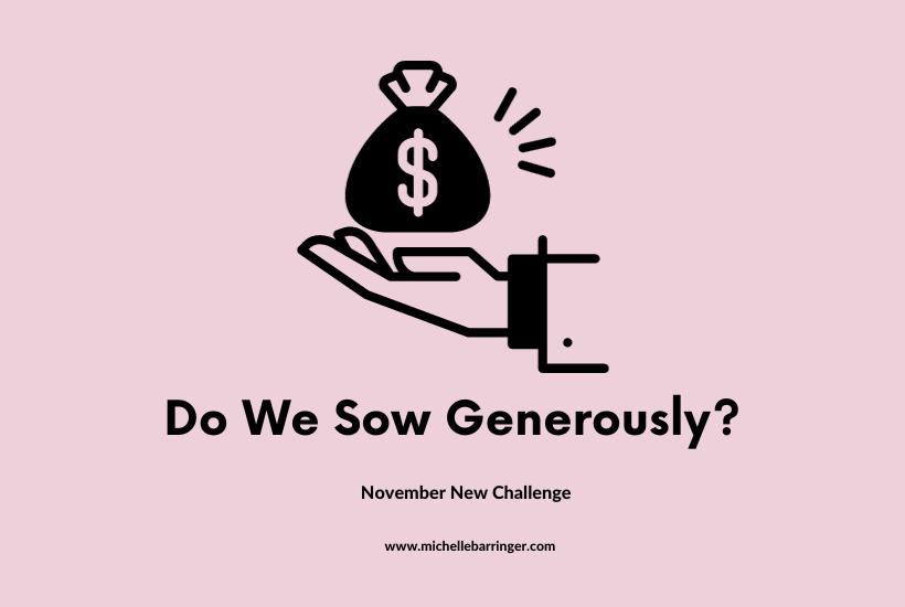 Do we sow generously?