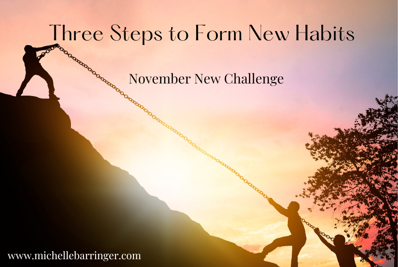 Three Steps to Form New Habits